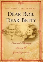 Dear Bob, Dear Betty