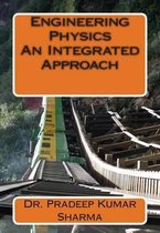 Engineering Physics - An Integrated Approach