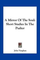 A Mirror of the Soul