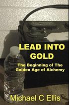 Lead into Gold