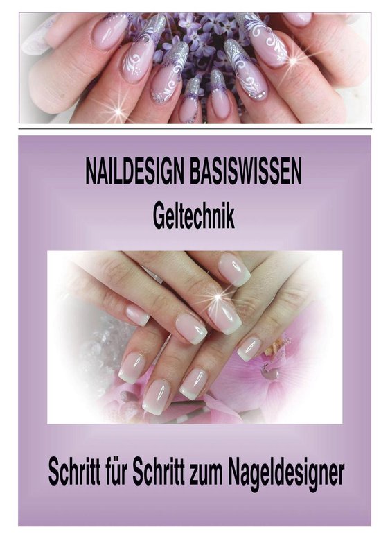Naildesign Basiswissen Geltechnik - cover