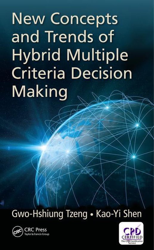 New Concepts and Trends of Hybrid Multiple Criteria Decision ... - cover