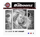Baboonz - Too Much Is Not Enough (CD)