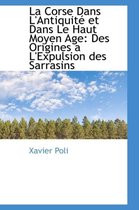 La Corse Dans L'Antiquit Et Dans Le Haut Moyen Age