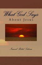 What God Says about Jesus