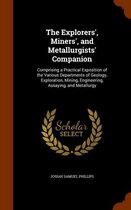 The Explorers', Miners', and Metallurgists' Companion