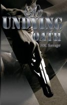 An Undying Oath