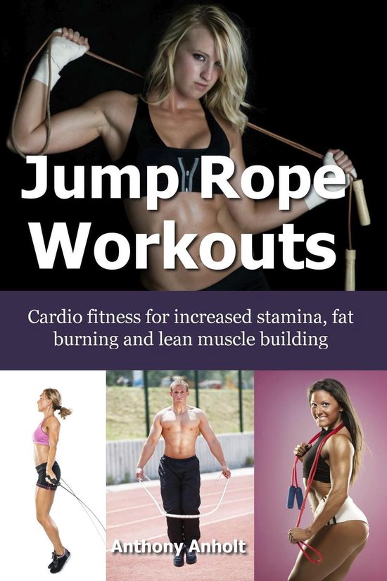 Jump Rope Workouts – Cardio fitness for increased stamina, ... - cover