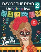 Day of the Dead 2 - Adult coloring book