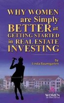 Why Women Are Simply Better at Getting Started in Real Estate Investing