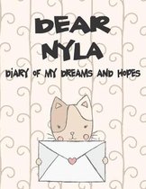 Dear Nyla, Diary of My Dreams and Hopes