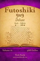 Futoshiki 9x9 Deluxe - Facile a Difficile - Volume 12 - 468 Grilles