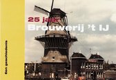 25 jaar Brouwerij 't IJ