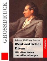 West-oestlicher Divan (Grossdruck)