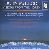 McLeod: Visions from the North