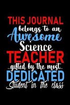 This Journal belongs to an Awesome Science Teacher