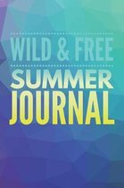 Wild and Free summer journal