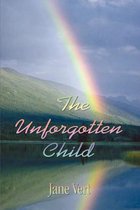 The Unforgotten Child