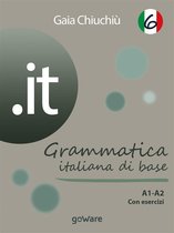 goprof - .it 6 – Grammatica italiana di base A1-A2 con esercizi