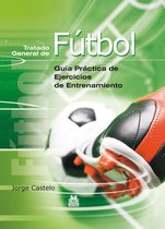 Fútbol - Tratado general de fútbol