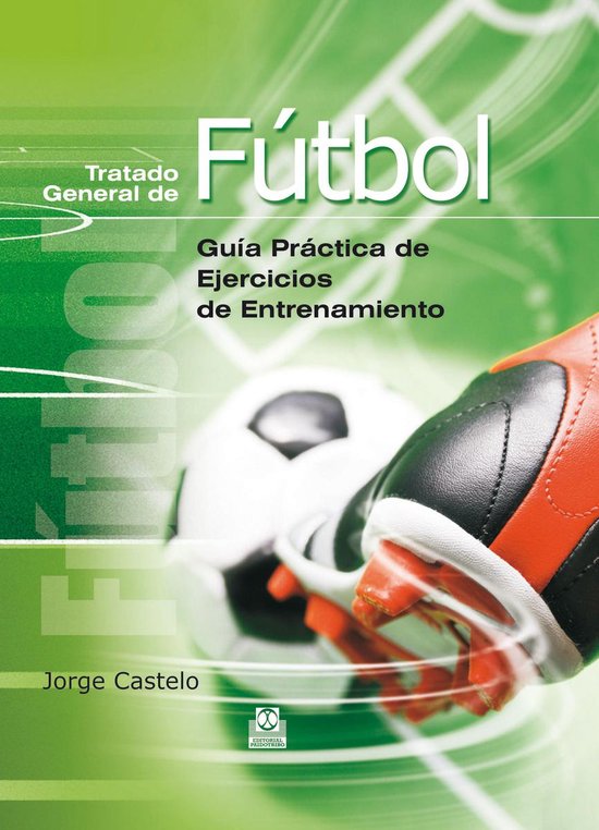 Fútbol - Tratado general de fútbol - cover