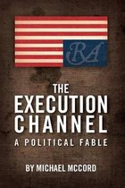 The Execution Channel