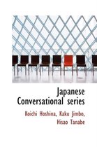 Japanese Conversational Series