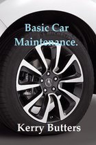 All Of My Books. - Basic Car Maintenance.