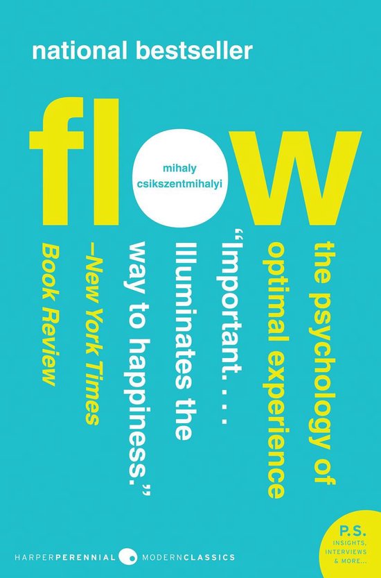 Samenvatting (NLs) van het boek Flow van Mihaly Csikszentmihalyi - door Uitblinker