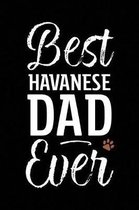 Best Havanese Dad Ever