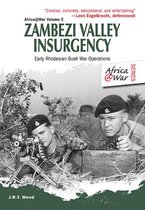 Africa@War 5 - Zambezi Valley Insurgency