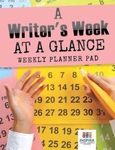 A Writer's Week at a Glance Weekly Planner Pad