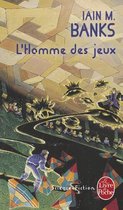 L'homme des jeux (Cycle de la Culture)