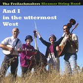 And I in the Uttermost West