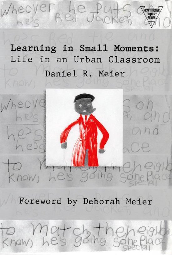 Practitioner Inquiry Series - Learning In Small Moments - cover