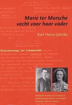 Marie Ter Morsche Vecht Voor Haar Vader