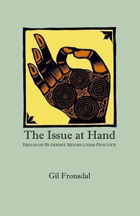Issue At Hand, Gil Fronsdal | 9780615162867 | Boeken | bol