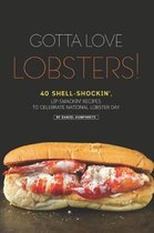 Gotta Love Lobsters!