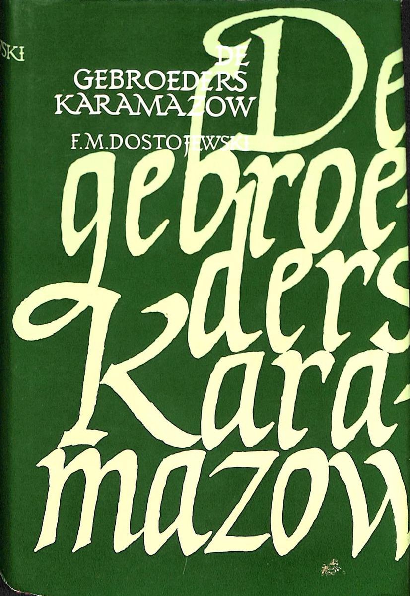 Gebroeders karamazow - Fjodor Dostojevski