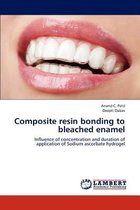 Composite Resin Bonding to Bleached Enamel