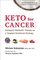 Keto for Cancer