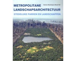 Omslag van Metropolitane landschapsarchitectuur