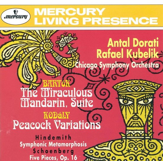 Bartók: The Miraculous Mandarin Suite; Kodály: Peacock Variations
