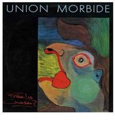 Union Morbide - Freely Chosen ? (LP)