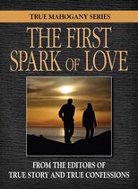 The First Spark Of Love