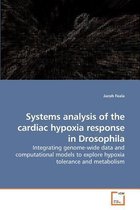 Systems analysis of the cardiac hypoxia response in Drosophila
