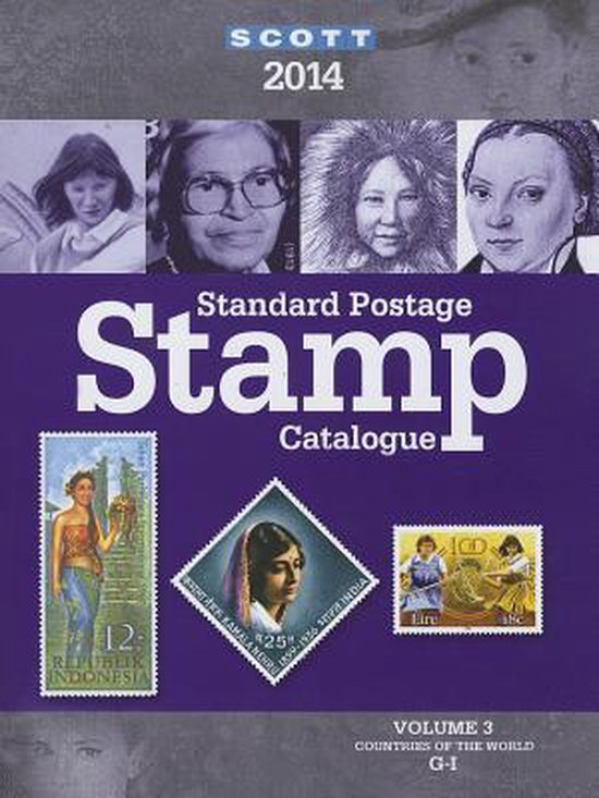 2014 Scott Standard Postage Stamp Catalogue Volume 3 9780894874819