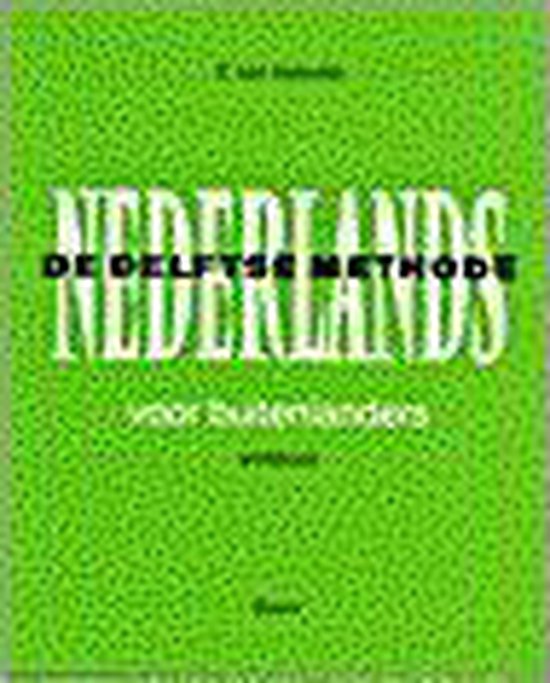 De Delftse methode Nederlands voor buitenlanders Werkboek - cover
