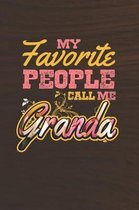 My Favorite People Call Me Granda