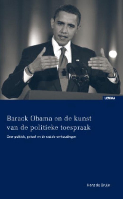 Cover van het boek 'Barack Obama en de kunst van de politieke toespraak / druk 1' van H. de Bruijn